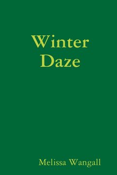 Winter Daze - Wangall, Melissa