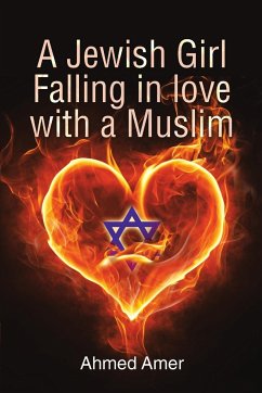 A Jewish Girl Falling in love with a Muslim - Amer, Ahmed