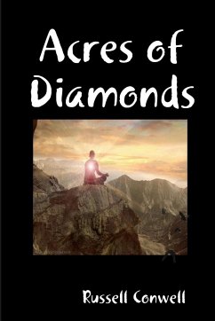 Acres of Diamonds - Conwell, Russell