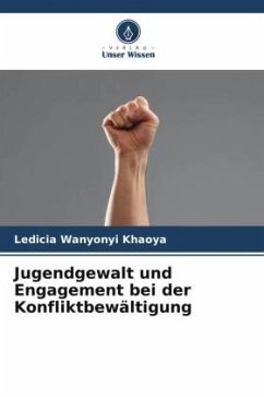 Jugendgewalt und Engagement bei der Konfliktbewältigung - Wanyonyi Khaoya, Ledicia