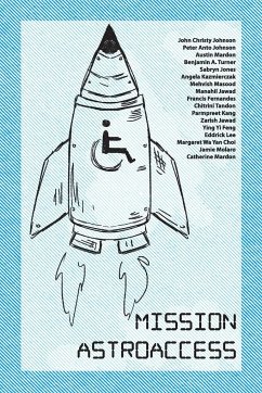 Mission AstroAccess - Christy Johnson, John; Anto Johnson, Peter; A. Turner, Benjamin