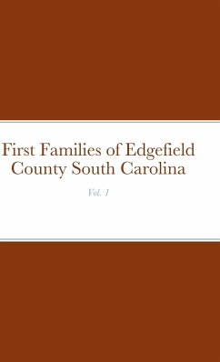 First Families of Edgefield County South Carolina Vol. 1 - Rigdon, John C.