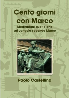 Cento giorni con Marco - Castellina, Paolo
