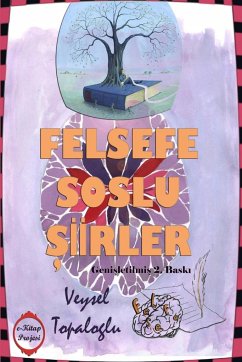 Felsefe Soslu Siirler - Topaloglu, Veysel