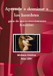 Aprende a dominar a los hombres guía... - Bild 1