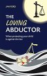 The Loving Abductor - Bild 1