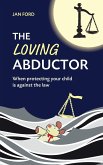 The Loving Abductor