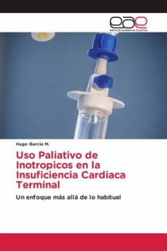 Uso Paliativo de Inotropicos en la Insuficiencia Cardiaca Terminal - Barcia M., Hugo