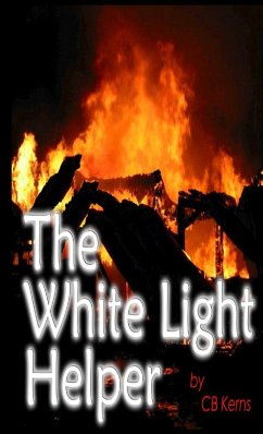 The White Light Helper - Kerns, C. B.