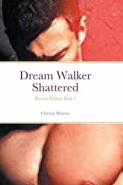 Dream Walker Shattered - Briscoe, Cherise