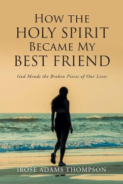How The Holy Spirit Became My Best Friend - Adams Thompson, Irose