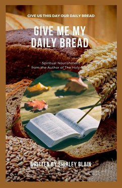 Give Me My Daily Bread - Blain, Shirley