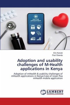 Adoption and usability challenges of M-Health applications in Kenya