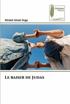 Le baiser de Judas - Alemi Dega, Michel