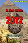 La Gran Alianza - 2012