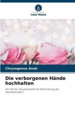 Die verborgenen Hände hochhalten - Anab, Chrysogonus