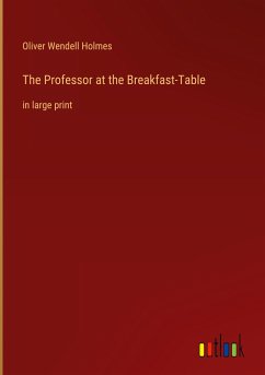 The Professor at the Breakfast-Table