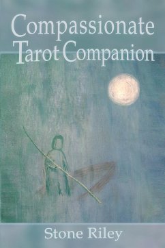 Compassionate Tarot Companion - Riley, Stone