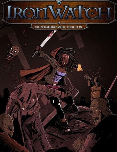 Ironwatch Issue 49 Ironwatch Issue 49