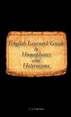 English Learner's Guide to Homophones and Heteronyms