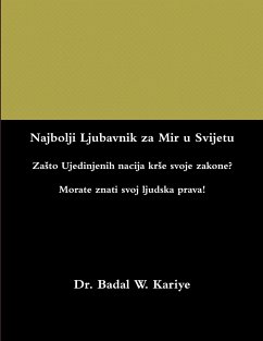 Najbolji Ljubavnik za Mir u Svijetu - Kariye, Badal W.