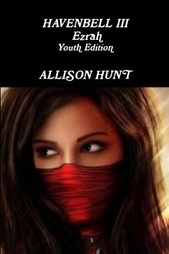 Havenbell 3-Ezrah-Youth Edition - Allison Hunt - Hunt, Allison