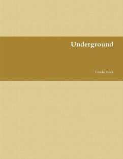 Underground - Beck, Tabitha