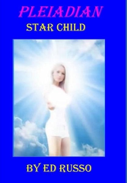 Pleiadian Star Child