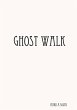 Ghost Walk - Bild 1