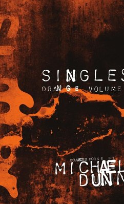 Suffer Singles Orange Volume - Dunn, Michael