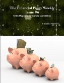 The Financial Piggy Weekly Issue #6