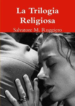 La Trilogia Religiosa - Ruggiero, Salvatore M.