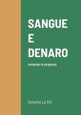 SANGUE E DENARO