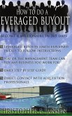 How to Do a Leveraged Buyout (Hardcover)