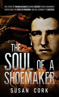 The Soul of a Shoemaker - Cork, Susan