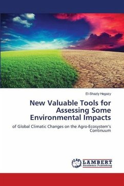 New Valuable Tools for Assessing Some Environmental Impacts