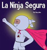 La Ninja Segura La Ninja Segura