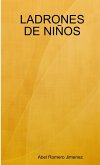 LADRONES DE NIÑOS LADRONES DE NIÑOS