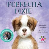 ¡Pobrecita Dixie!