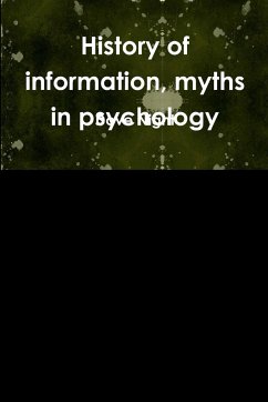 History of information, myths in psychology - Night, Dove