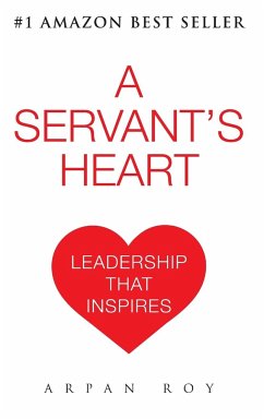 A Servant's Heart (hardcover) - Roy, Arpan