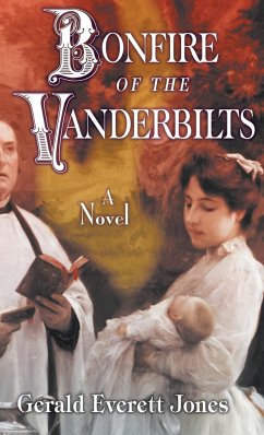 Bonfire of the Vanderbilts - Jones, Gerald Everett