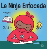 La Ninja Enfocada La Ninja Enfocada