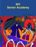 001 Senior Academy