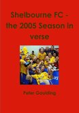Shelbourne FC - the 2005 Season in verse