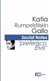 Social Notes. Preferisco Elvis