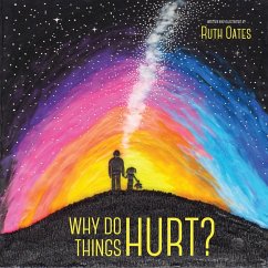 Why Do Things Hurt - Oates, Ruth