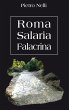 ROMA SALARIA FALACRINA - Bild 1