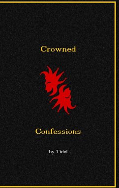 Crowned Confessions - Tidel