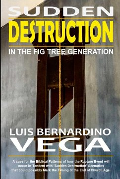 Sudden Destruction: In the Fig Tree Generation - Vega, Luis